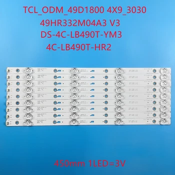 LED strip Van 4lamp TCL_ODM_49D1800 4X9_3030 49HR332M04A3 V3 4C-LB490T-HR2 DS-4C-LB490T-YM3 Hitachi 49R80 T49D18SFS-01B